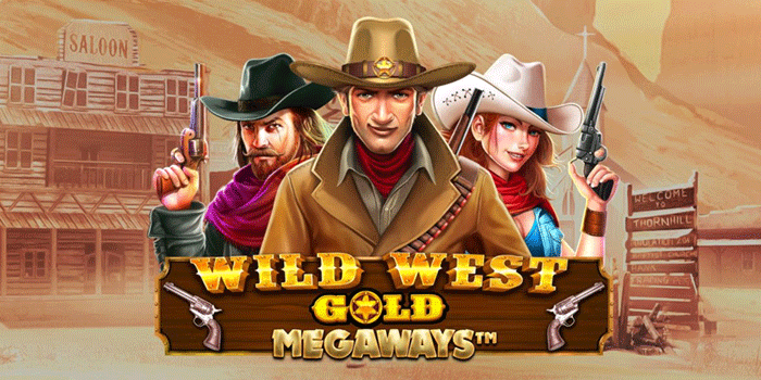 Cara Ampuh Menang Besar Di Slot Wild West Gold