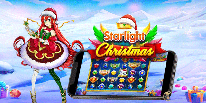Tips Jitu Meraih Kemenangan Bermain Di Slot Starlight Christmas
