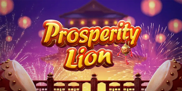 Tips Rahasia Jackpot Besar Main Slot Prosperity Lion Setiap Hari